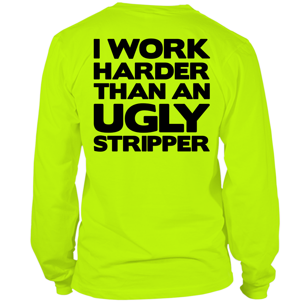 Work Harder - Long Sleeve Hi-Vis T-Shirt