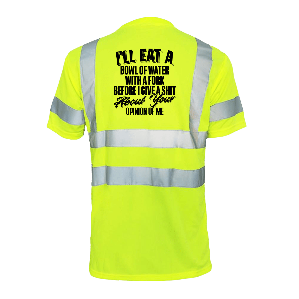 Opinion of me - Reflective Safety T-Shirt